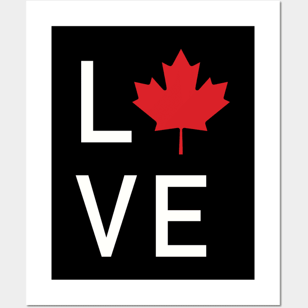 Canada Love Design with Canadian Maple Leaf -wht Wall Art by QualiTshirt